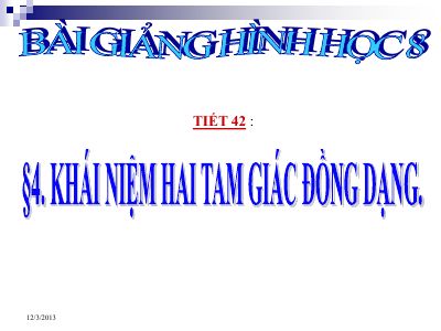 Khái niệm hai tam giác đồng dạng
