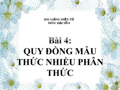 Quy đồng mẫu thức nhiều phân thức