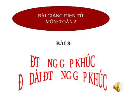 Đường gấp khúc Độ dài đường gấp khúc