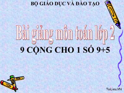 9 cộng với một số 9+5