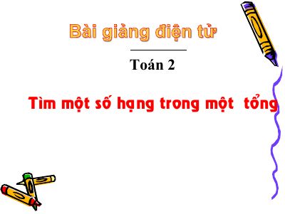 Tìm 1 số hạng trong 1 tổng
