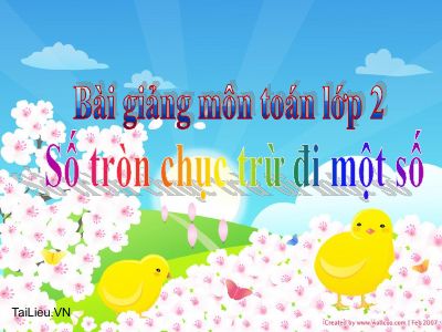 Số tròn chục trừ đi 1 số