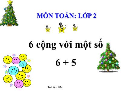 Soạn bài 6 Cộng với một số 6+5