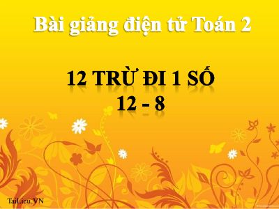 12 trừ đi 1 số 12-8