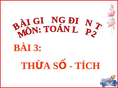 Thừa số - Tích