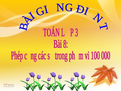 Phép cộng các số trong phạm vi 100 000