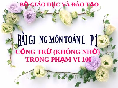 Cộng trừ (không nhớ) trong phạm vi 100