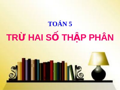 Trừ hai số thập phân