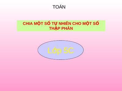 Chia một số tự nhiên cho một số thập phân