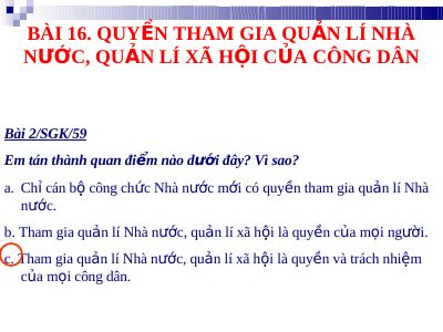 Bài giảng GDCD 9 bài 16 Quyền tham gia quản lí nhà nước quản lí xã hội của công dân