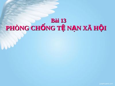 Tuyển tập bài giảng GDCD 8 HK2 - GVLADiễm