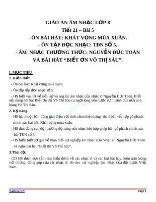 Giáo án Âm nhạc 8 bài 5 ANTT Nhạc sĩ Nguyễn Đức Toàn và bài hát Biết ơn chị Võ Thị Sáu