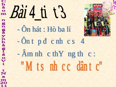 Bài giảng Âm nhạc 8 bài 4 ANTT Một số nhạc cụ dân tộc