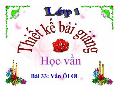 Tiếng Việt 1 bài 33 Vần ÔI Ơi