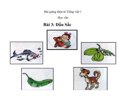 Tiếng Việt 1 bài 3 Dấu sắc be bé