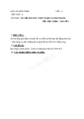 Giáo án Âm nhạc 4 tiết 9 Tập đọc nhạc TĐN số 2