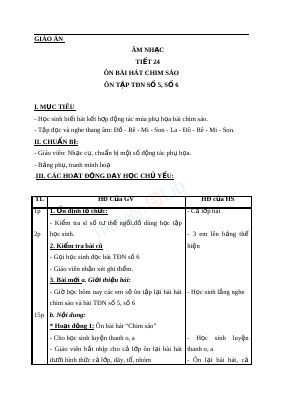 Giáo án Âm nhạc 4 tiết 24 Ôn hát Chim sáo Ôn tập Tập đọc nhạc số 5 và 6