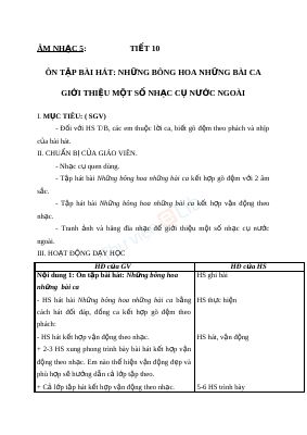Giáo án Âm nhạc 5 tiết 10 Ôn tập bài hát Những bông hoa những bài ca