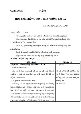Giáo án Âm nhạc 5 tiết 9 Học hát bài Những bông hoa những bài ca