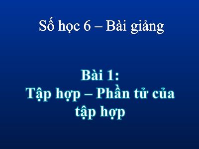 Tập hợp Phần tử của tập hợp