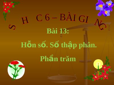 Hỗn số Số thập phân Phần trăm