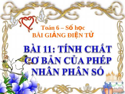 Tính chất cơ bản của phép nhân phân số