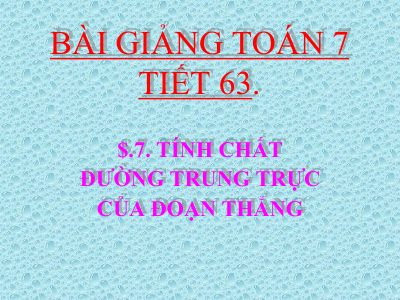 Tính chất đường trung trực của một đoạn thẳng
