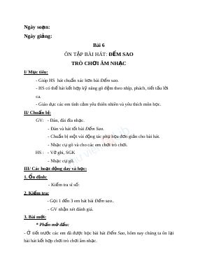 Giáo án Âm nhạc 3 bài 6 Ôn tập hát Đếm sao