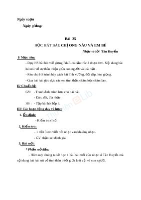 Giáo án Âm nhạc 3 bài 25 Học hát Chị ong nâu và em bé