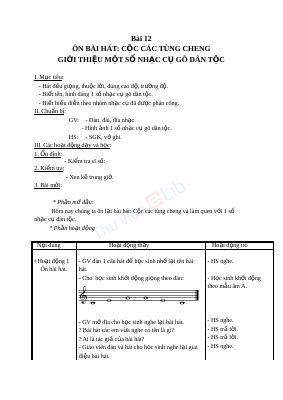 Giáo án Âm nhạc 2 bài 12 Ôn tập hát Cộc cách tùng cheng