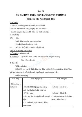 Giáo án Âm nhạc 2 bài 20 Ôn tập hát Trên con đường đến trường
