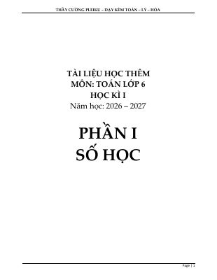 Tài liệu học thêm môn Toán 6 sách Kết Nối Tri Thức Với Cuộc Sống học kì 1