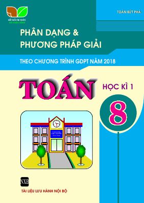 Phân dạng và bài tập môn Toán 8 tập 1 sách Kết Nối Tri Thức Với Cuộc Sống