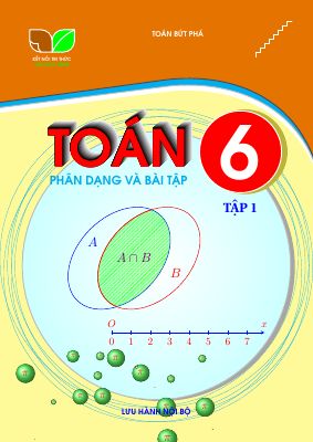 Phân dạng và bài tập môn Toán 6 tập 1 sách Kết Nối Tri Thức Với Cuộc Sống
