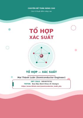 Các kĩ thuật đếm nâng cao trong bài toán tổ hợp và xác suất - Mai Thành Luân