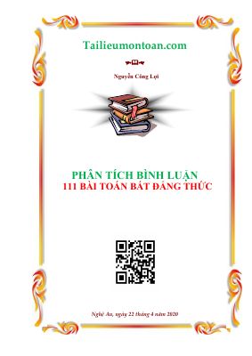 Phân tích bình luận 111 bài toán bất đẳng thức  Nguyễn Công Lợi