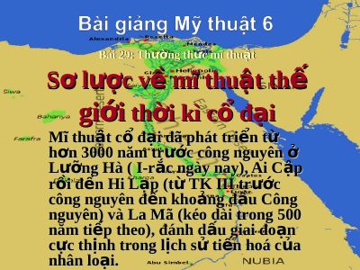 Sơ lược về mỹ thuật thế giới thời kì cổ đại