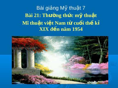 Mỹ thuật Việt Nam từ cuối thế kỷ XIX đến năm 1954