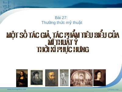 Một số tác giả, tác phẩm tiêu biểu của mỹ thuật Ý thời kỳ Phục hưng