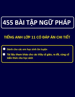 Ebook 455 bài tập ngữ pháp tiếng anh lớp 11 có đáp án chi tiết