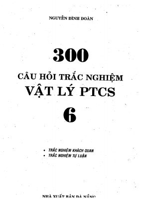 Bài tập trắc nghiệm có đáp án môn vật lý lớp 6 của thầy nguyễn đình đoàn