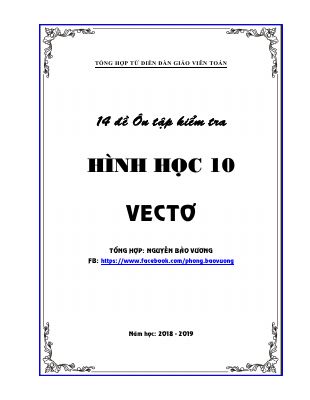 14 đề ôn tập kiểm tra 1 tiết Hình học 10 chương 1 năm học 2018  2019
