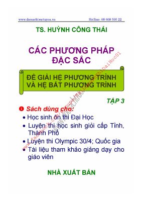 Ebook các phương pháp đặc sắc để giải hệ phương trình và bất phương trình của tiến sĩ huỳnh công thái tập 3