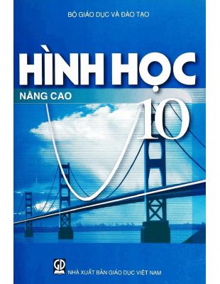 Sách giáo khoa Hình học 10 nâng cao