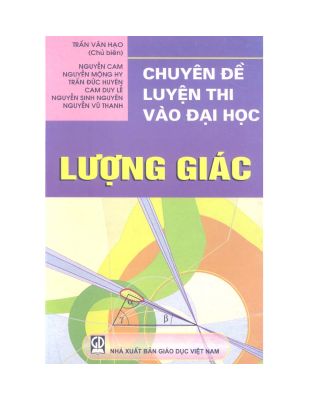 Ebook chuyên đề luyện thi vào đại học lượng giác của thầy Trần Văn Hạo
