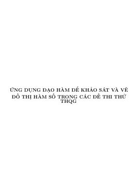 Ứng dụng đạo hàm để khảo sát và vẽ đồ thị hàm số trong đề thi thử THPTQG môn Toán