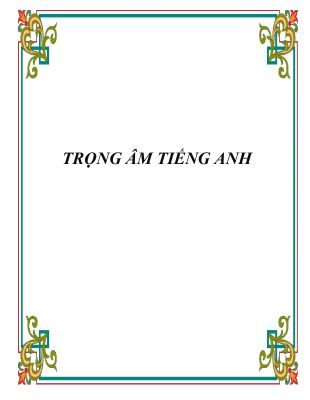 Tổng hợp lý thuyết về trọng tâm trong môn tiếng anh lớp 12