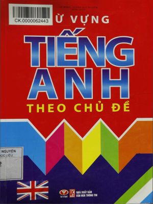 Ebook từ vựng tiếng anh theo chủ đề của thầy lê minh và hoàng quý nghiêm