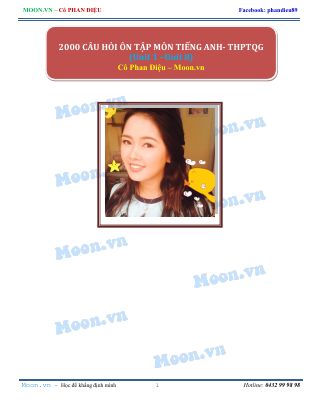 Ebook 2000 câu hỏi ôn tập môn tiếng anh trung học phổ thông quốc gia từ unit 1 tới unit8 của cô phan điệu