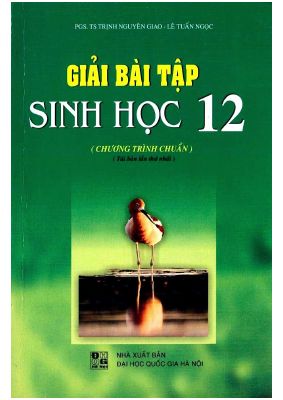 Giải bài tập sinh học 12 của thầy Trịnh nguyên giao, Lê tuấn ngọc